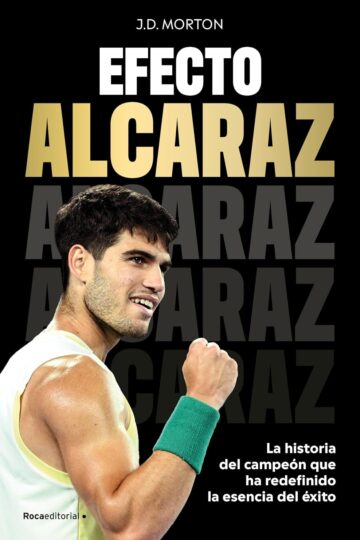 Efecto Alcaraz | J.D. Morton