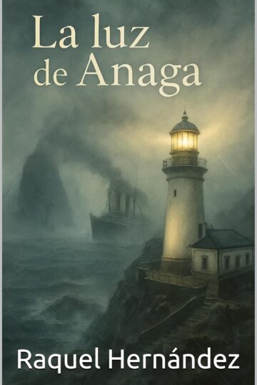 La luz de Anaga | Raquel Hernández