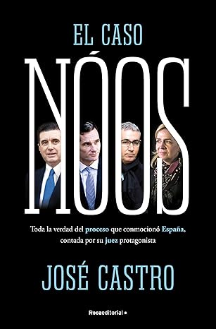 El caso Nóos | José Castro