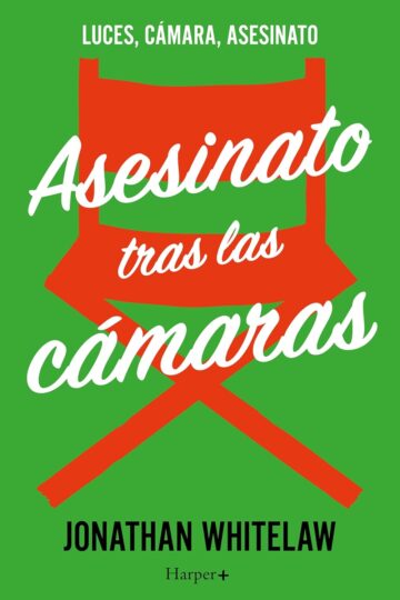 Asesinato tras las cámaras | Jonathan Whitelaw