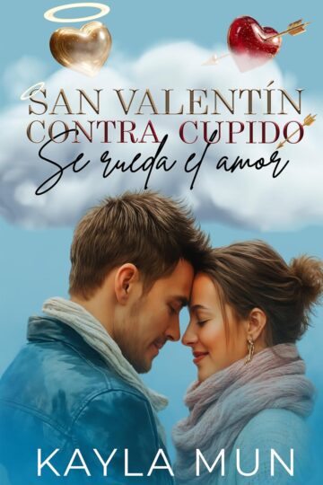 San Valentín contra Cupido |  Kayla Mun