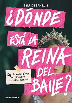 ¿Dónde está la reina del baile? | Sélpide San Luis