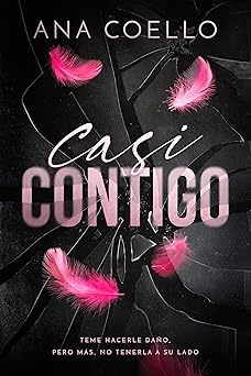 Casi contigo | Ana Coello