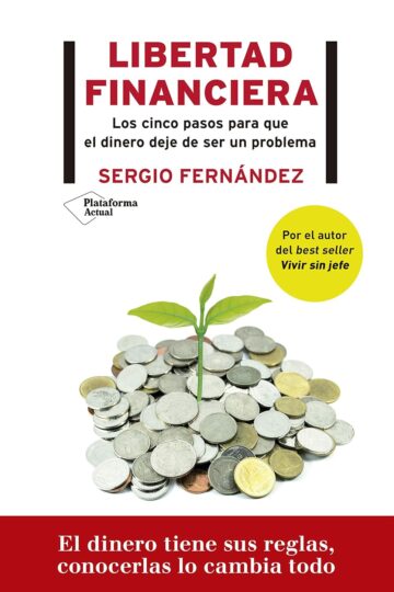 Libertad financiera | Sergio Fernández Lopez