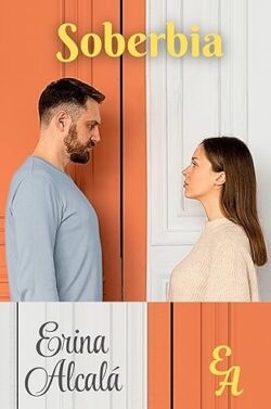 Soberbia | Erina Alcalá