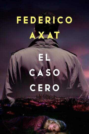 El caso cero (Luca Bruzzo 0.5) | Federico Axat