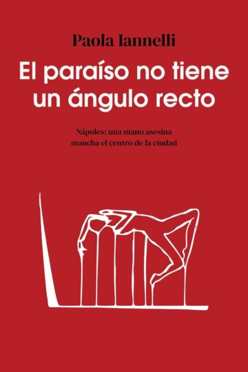 El paraíso no tiene un ángulo recto (Partenoir 1) | Paola Iannelli