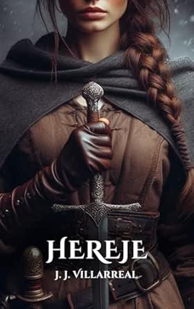 Hereje (Mercenaria 4) | J.J Villarreal