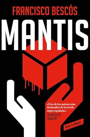 Mantis (Roja & Negra 2) | Francisco Bescós