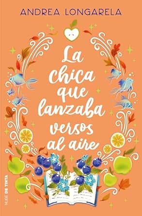 La chica que lanzaba versos al aire | Andrea Longarela