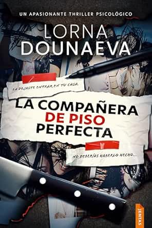 La compañera de piso perfecta | Lorna Dounaeva