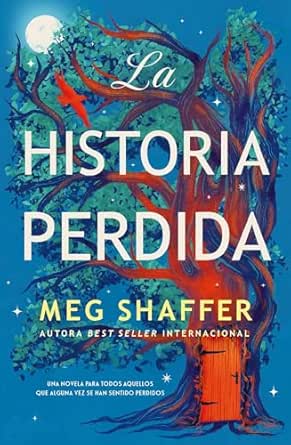 La historia perdida | Meg Shaffer