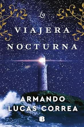 La viajera nocturna | Armando Lucas Correa