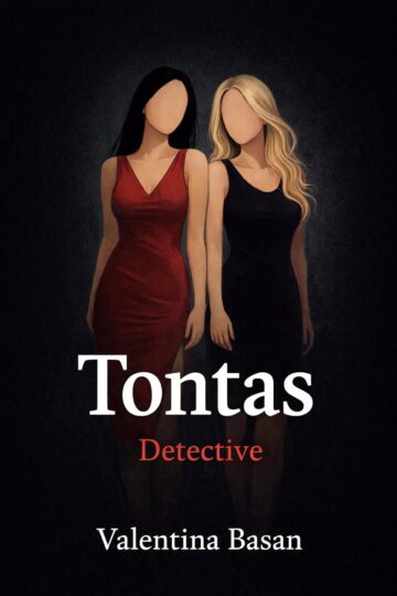 Tontas: Detective | Valentina Basan