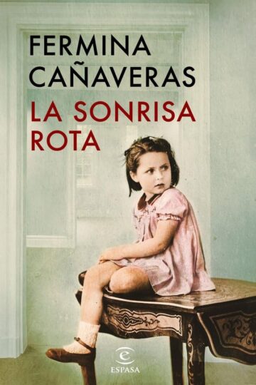 La sonrisa rota | Fermina Cañaveras