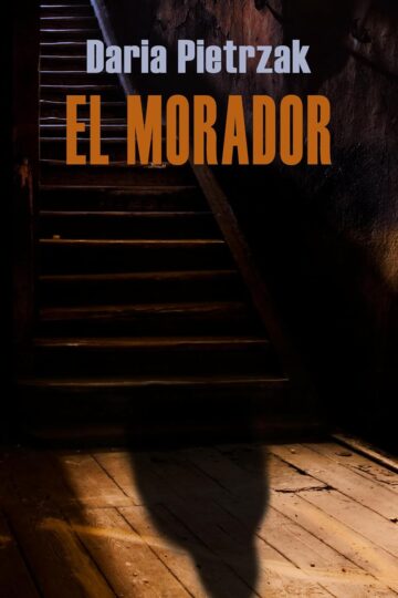 El morador | Daria Pietrzak