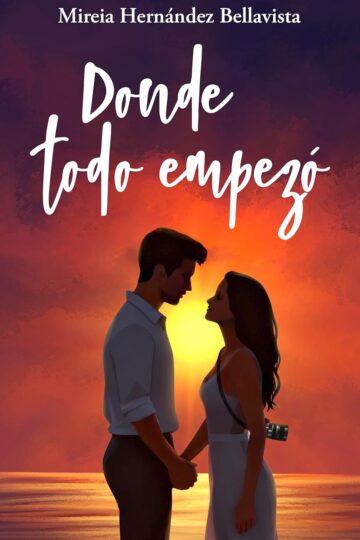 Donde todo empezó | Mireia Hernández Bellavista