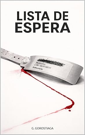 Lista de espera | G. Gorostiaga
