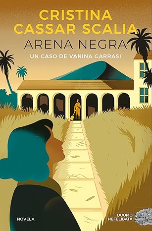 Arena negra (Un caso de Vanina Garrasi 1) | Cristina Cassar Scalia