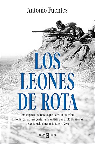 Los leones de Rota | Antonio Fuentes
