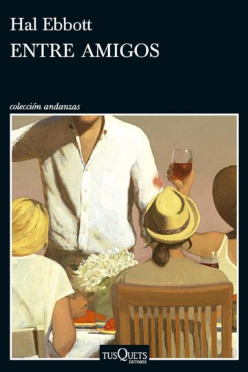 Entre amigos | Hal Ebbott