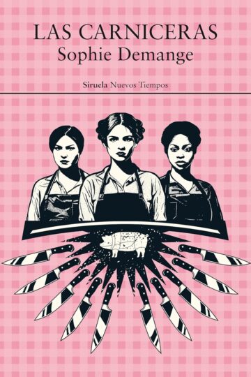Las carniceras | Sophie Demange