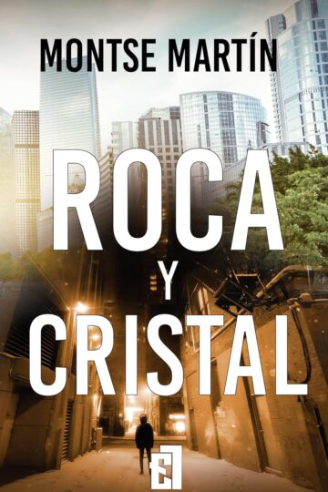 Roca y cristal | Montse Marín