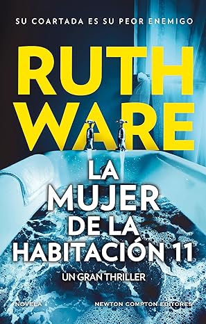La mujer de la habitación 11 | Ruth Ware