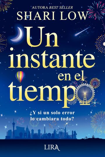 Un instante en el tiempo | Shari Low