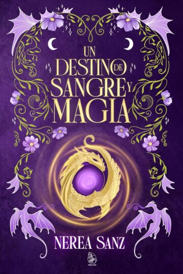Un Destino de Sangre y Magia | Nerea Sanz
