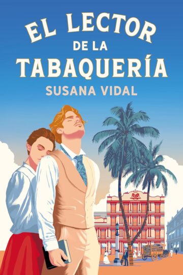 El lector de la tabaquería | Susana Vidal
