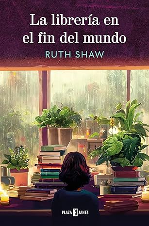 La librería en el fin del mundo | Ruth Shaw