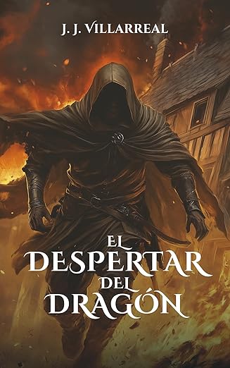 El despertar del dragón (Guerrero dragón 1) | J.J Villarreal