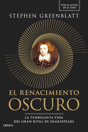 El Renacimiento oscuro | Stephen Greenblatt