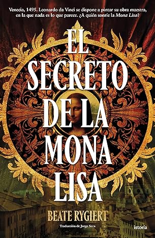 El secreto de la Mona Lisa | Beate Rygiert