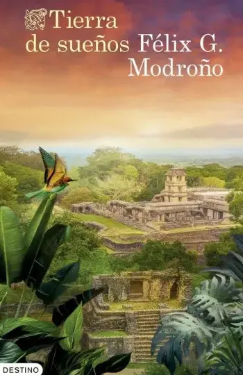 Tierra de sueños | Félix G. Modroño