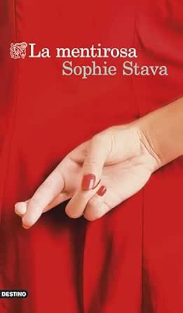 La mentirosa | Sophie Stava