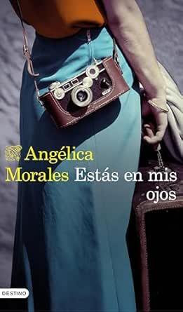 Estás en mis ojos | Angélica Morales