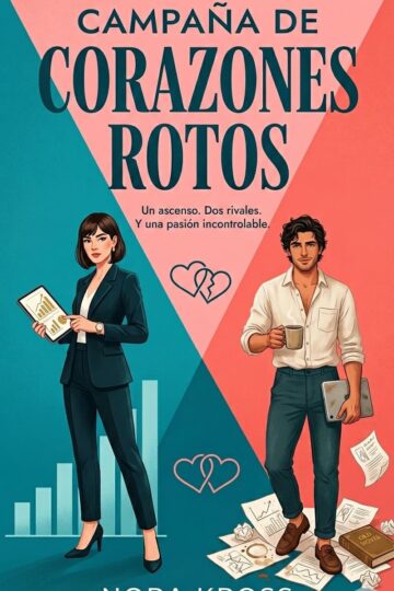 Campaña de corazones rotos | Nora Kross