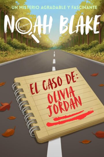 El caso de Olivia Jordan | Noah Blake