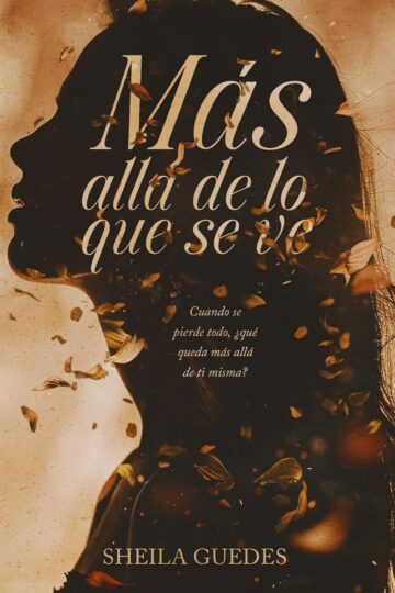 Más allá de lo que se ve | Sheila Guedes