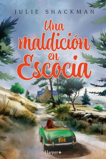 Una maldición en Escocia (En tierras de Escocia 4) | Julie Shackman