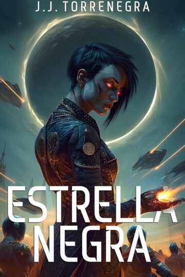 Estrella Negra (Los Hijos del Éter 2) | J.J. Torrenegra