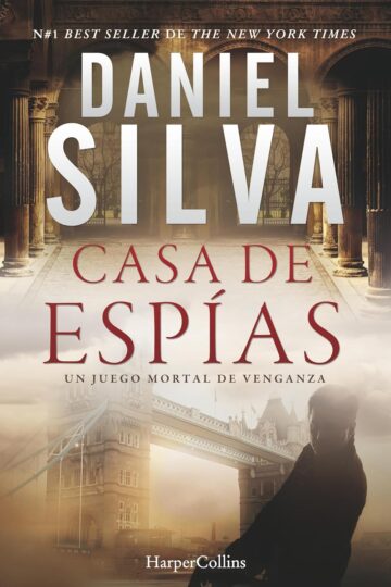 Casa de espías (Gabriel Allon 17) | Daniel Silva
