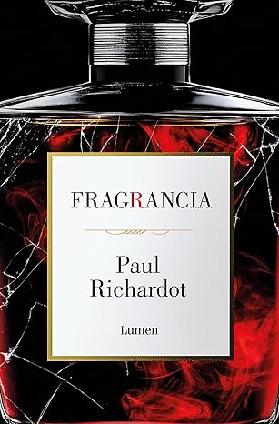 Fragrancia (Fragrancia 1) | Paul Richardot