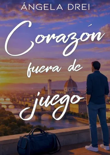 Corazón fuera de juego (Corazones en la Toscana 4) | Ángela Drei