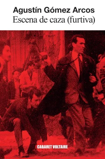 Escena de caza (furtiva) | Agustín Gómez Arcos