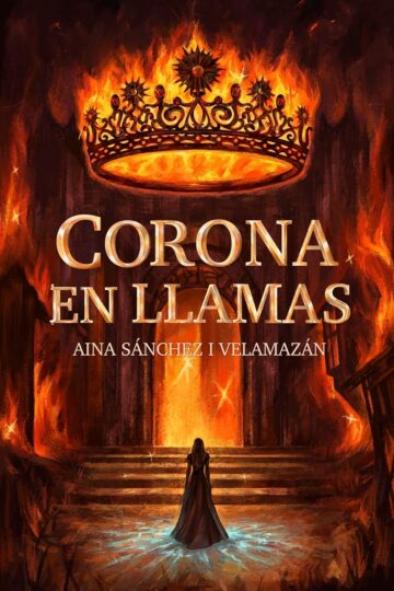 Corona en Llamas | Aina Sánchez i Velamazán