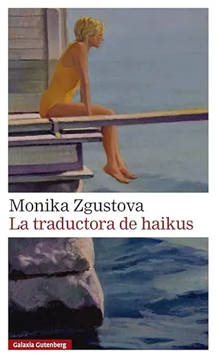 La traductora de haikus | Monika Zgustova