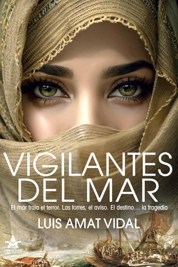 Vigilantes del mar | Luis Amat Vidal